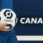 La Ligue 1 et Canal +